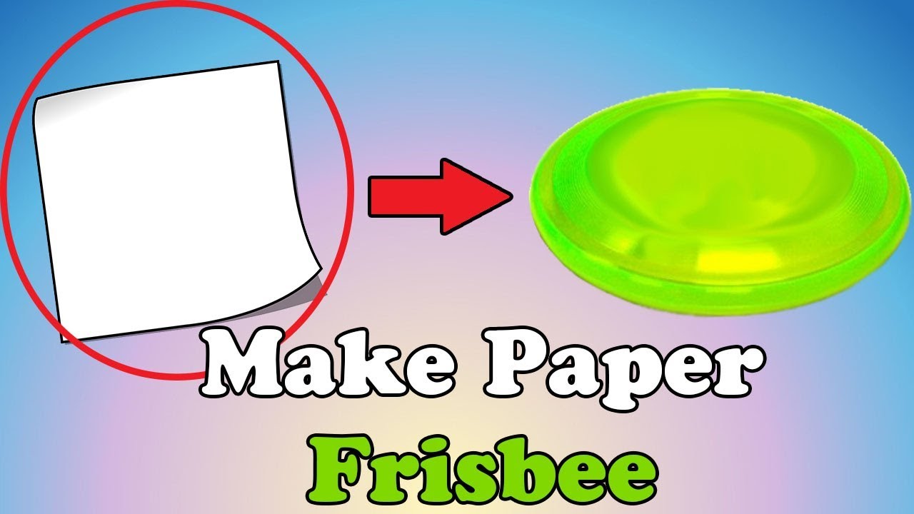 How to Make a Paper Frisbee Easy